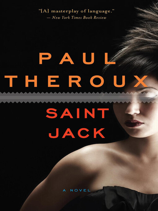 Title details for Saint Jack by Paul Theroux - Available